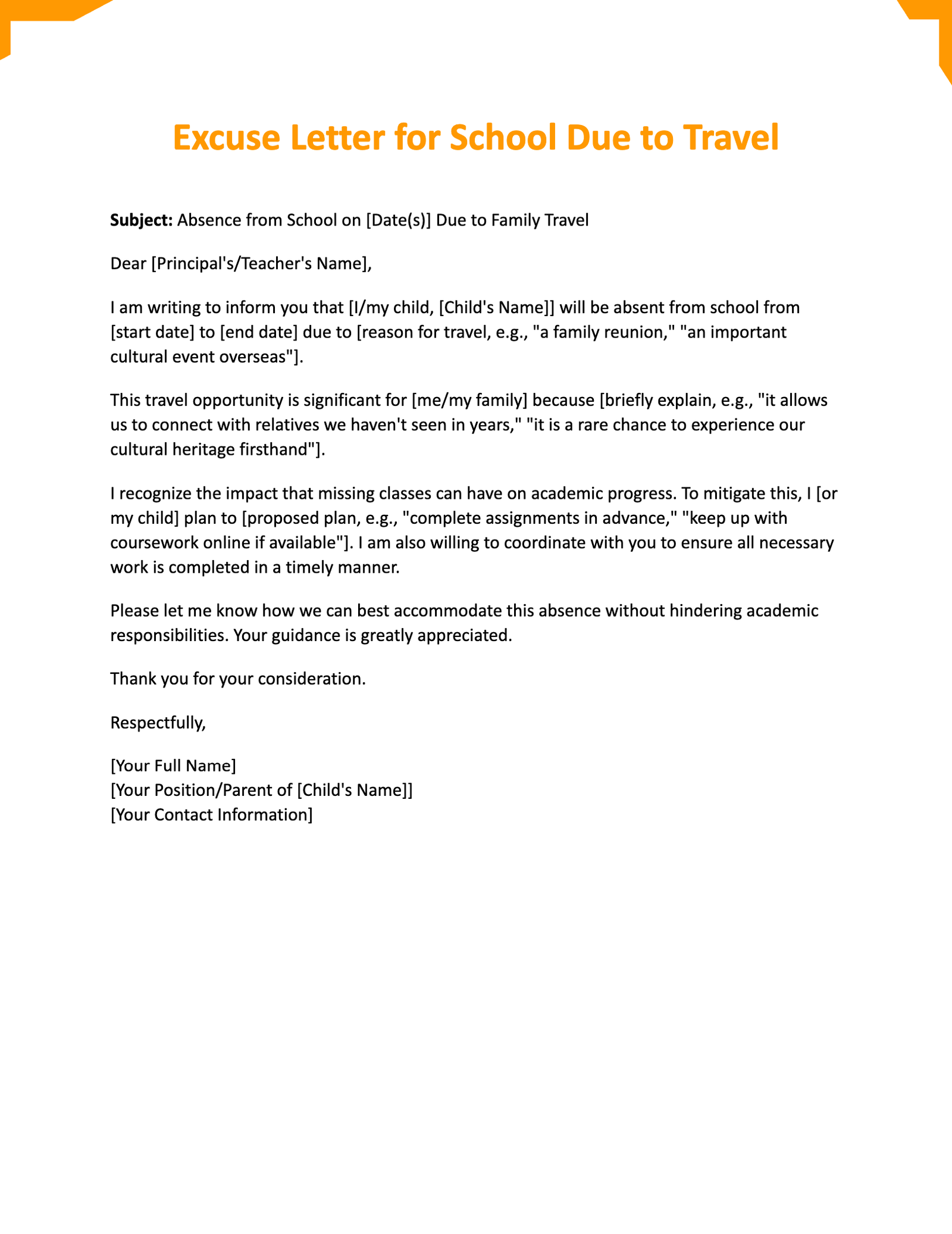 Excuse Letter for School Due to Travel Excuse Letter for School Due to Travel