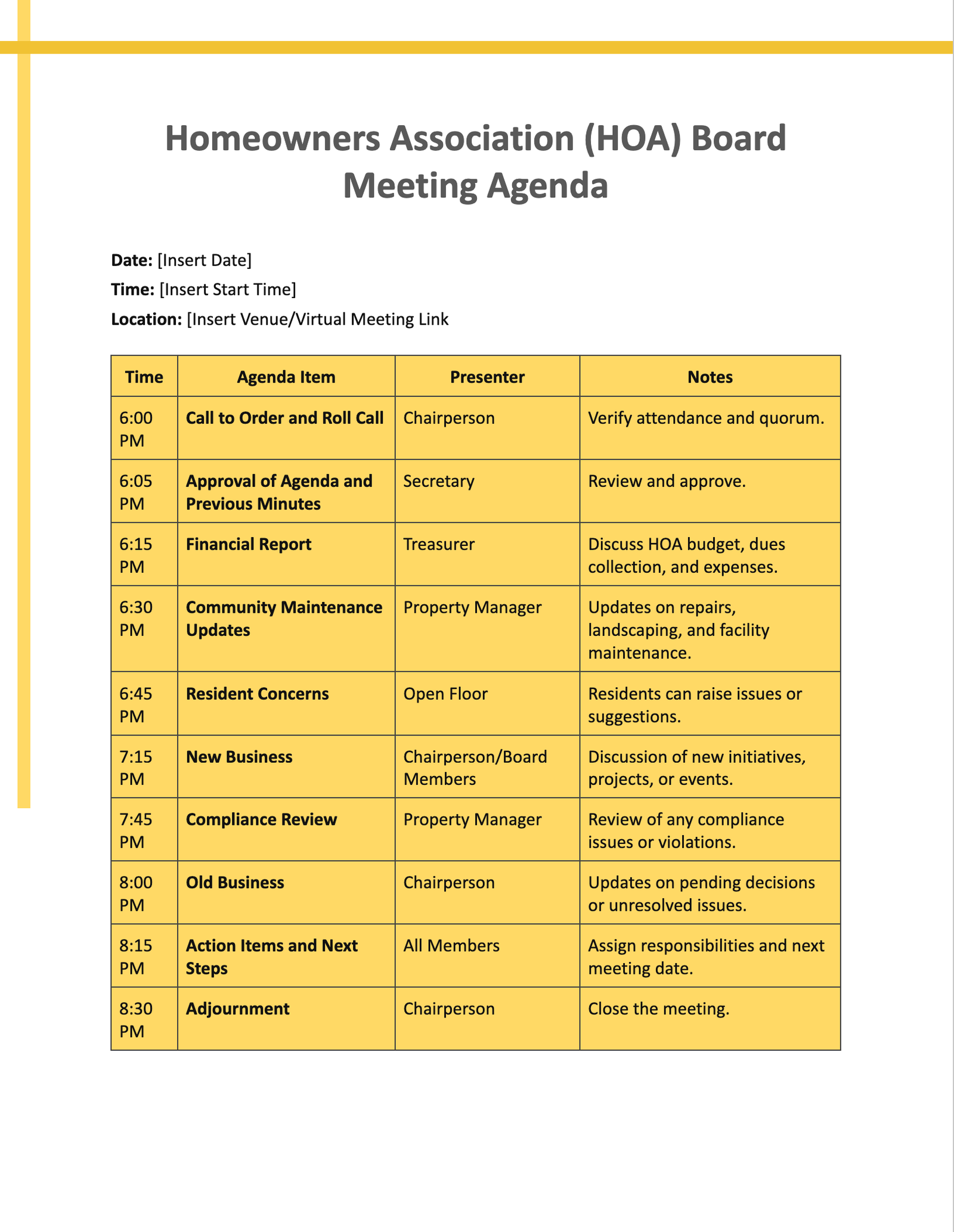 Homeowners Association (HOA) Board Meeting Agenda Homeowners Association (HOA) Board Meeting Agenda