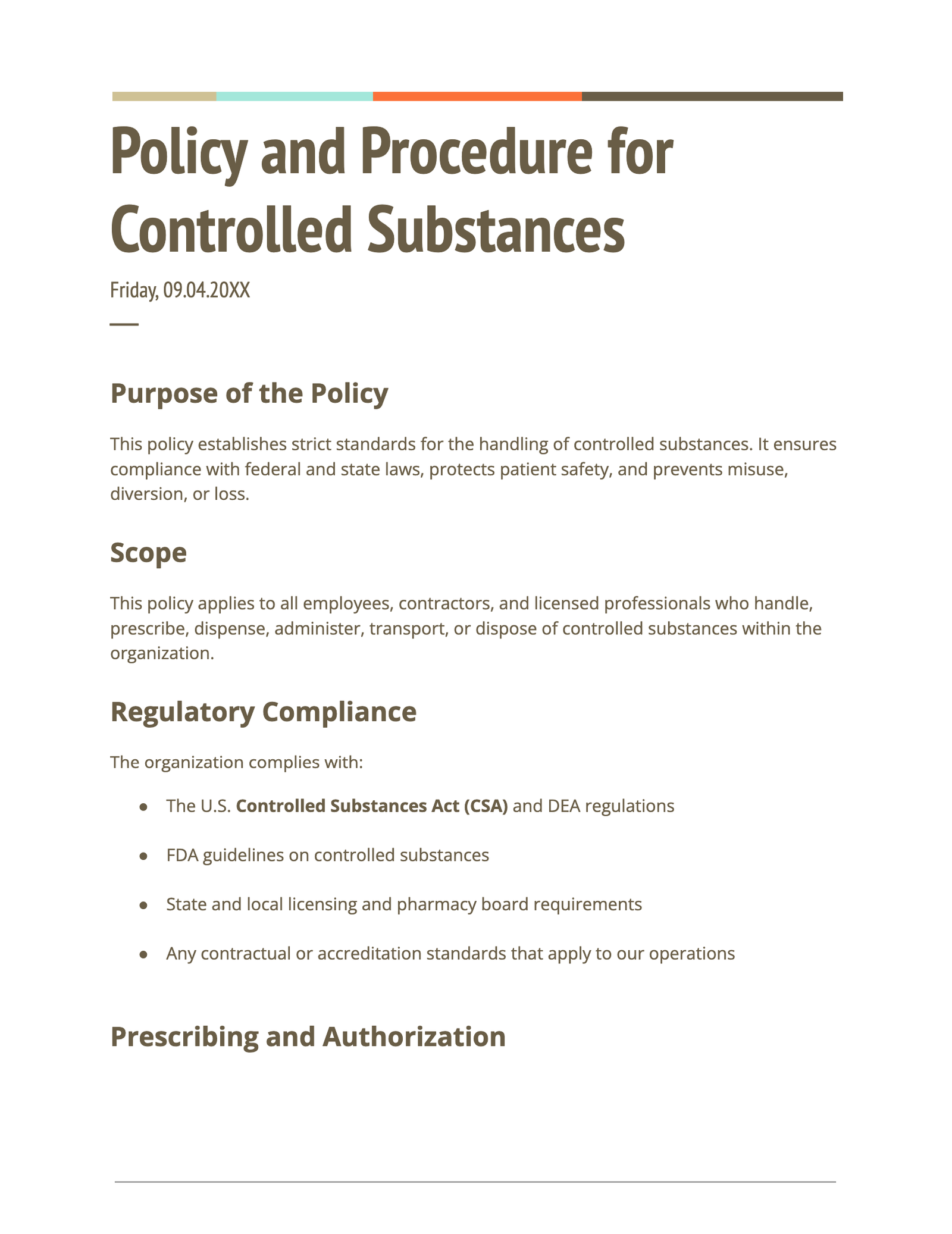 Policy and Procedure for Controlled Substances Policy and Procedure for Controlled Substances