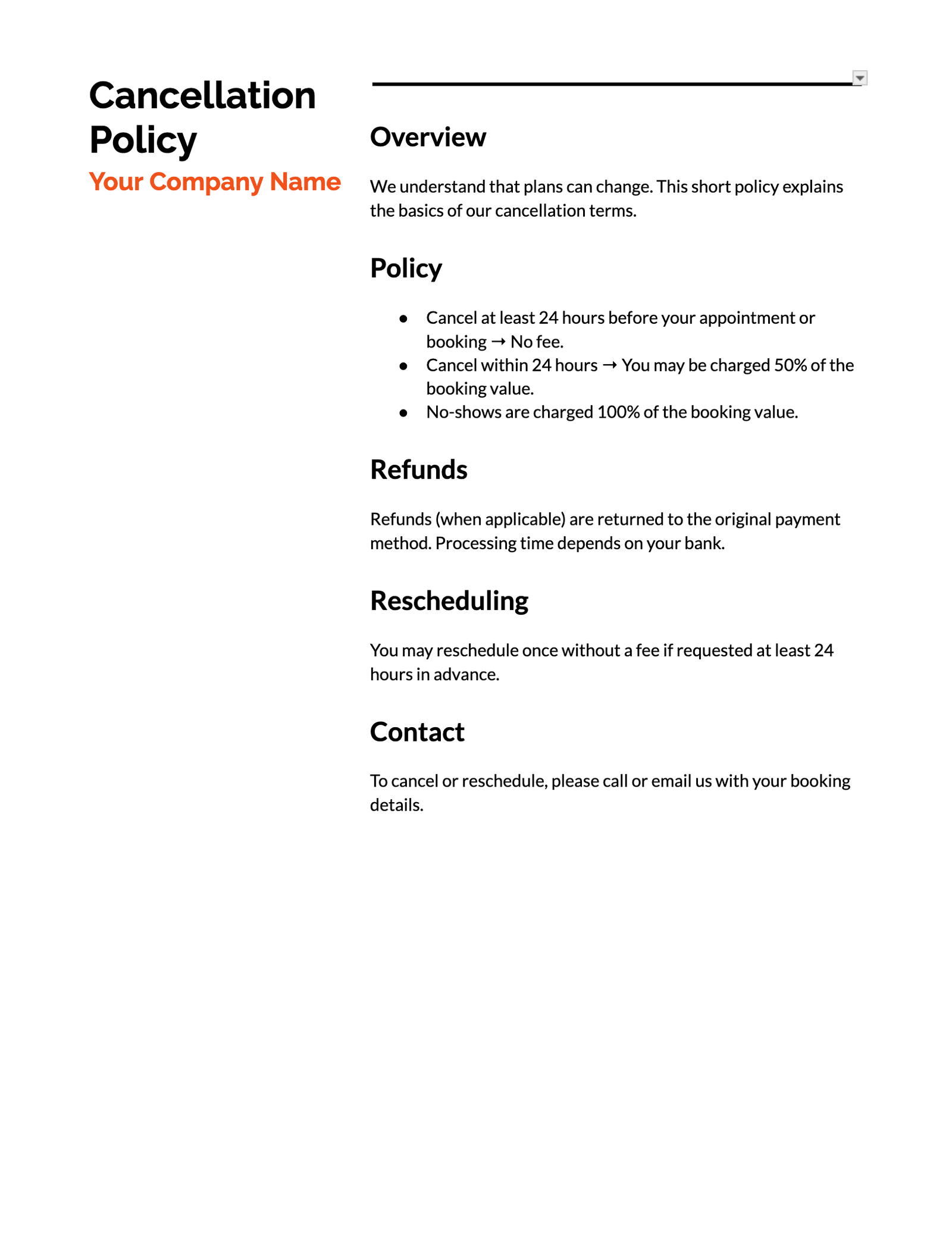 Short Cancellation Policy