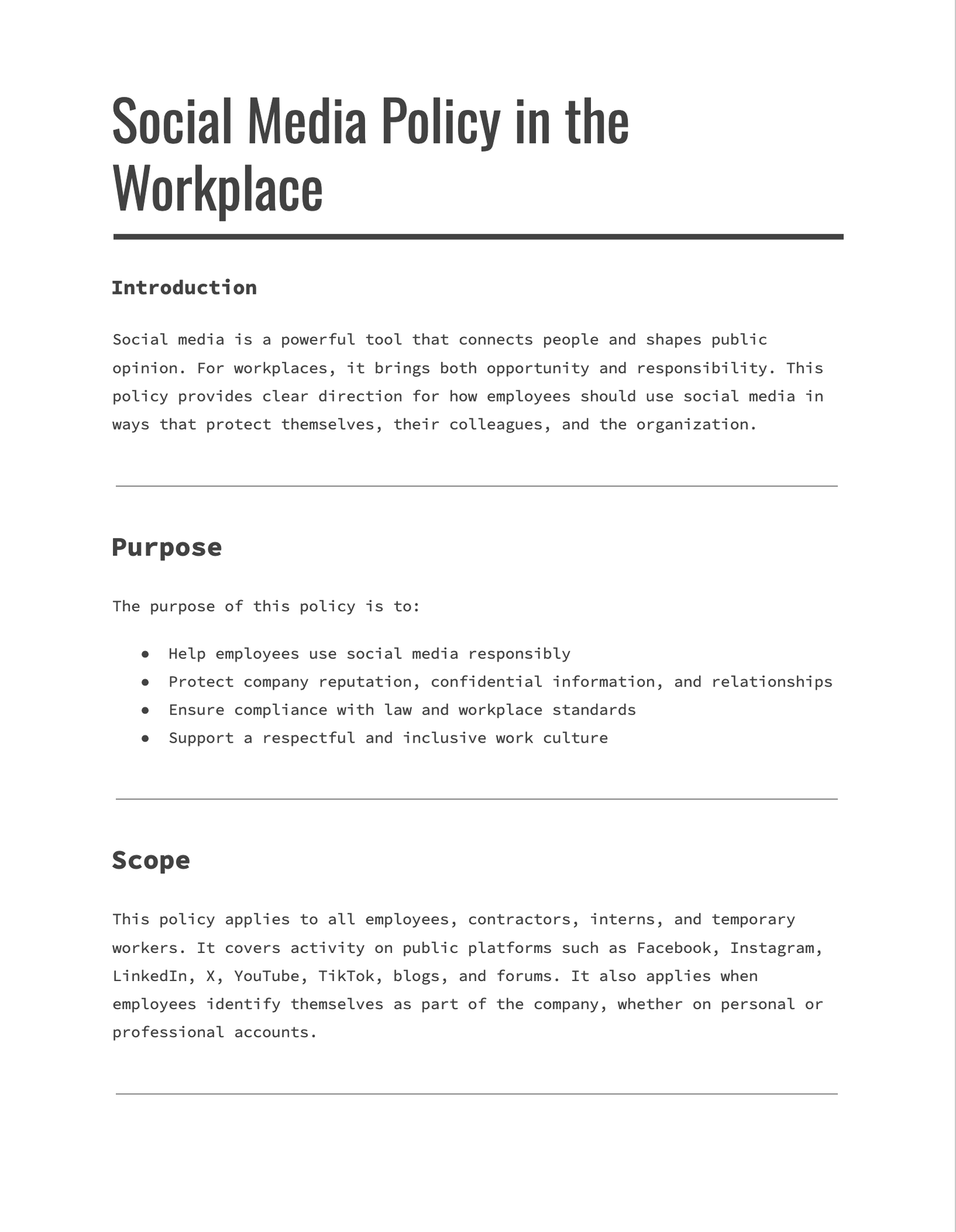 Social Media Policy in the Workplace Social Media Policy in the Workplace